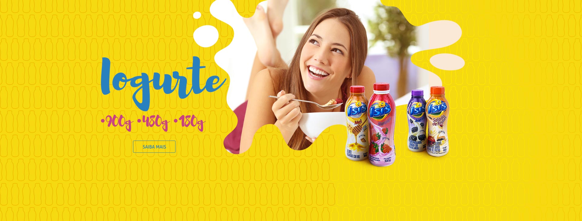 Produtos Isis da linha iogurte